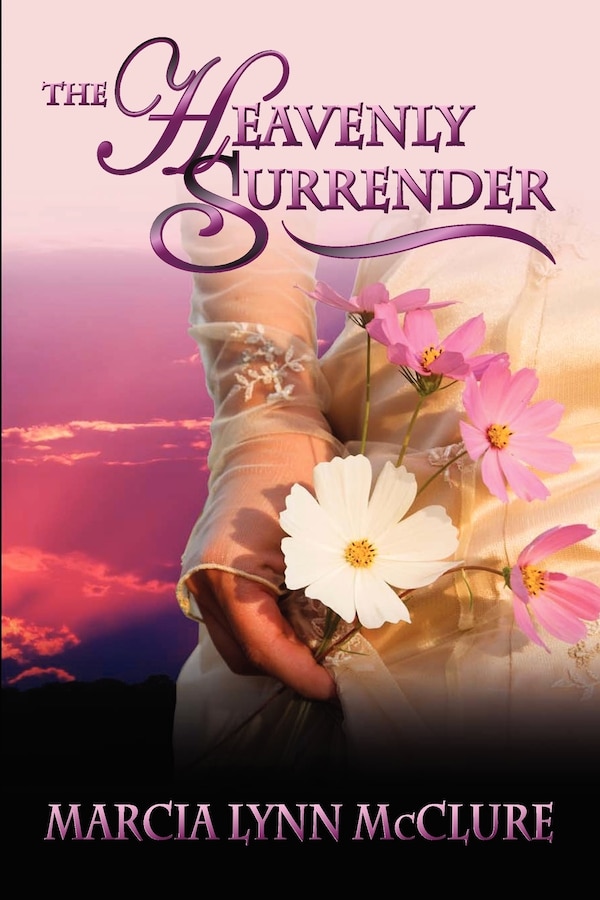 The Heavenly Surrender by Marcia Lynn Mcclure, Paperback | Indigo Chapters