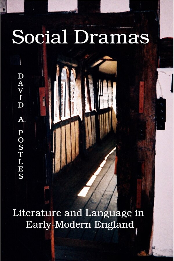 Social Dramas by David A Postles, Paperback | Indigo Chapters