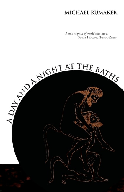 A Day and a Night at the Baths by Michael Rumaker, Paperback | Indigo Chapters