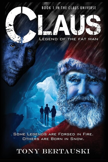 Claus by Tony Bertauski, Paperback | Indigo Chapters