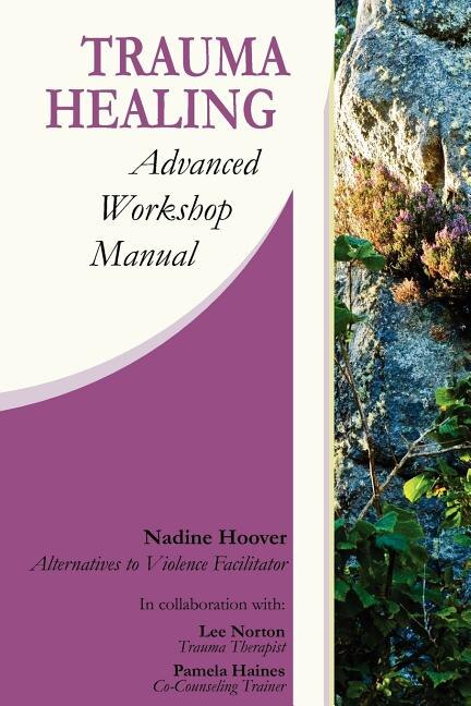 Trauma Healing by Nadine C Hoover, Paperback | Indigo Chapters