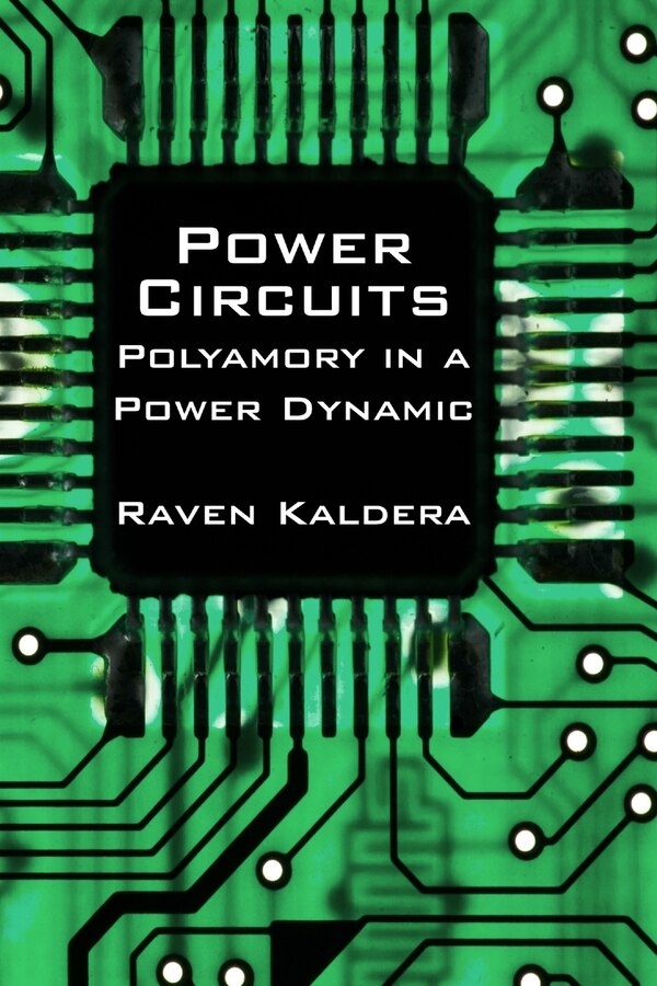 Power Circuits by Raven Kaldera, Paperback | Indigo Chapters