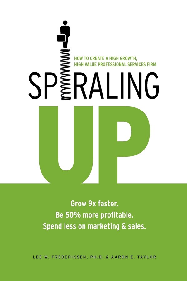 Spiraling Up by Lee W Frederiksen, Paperback | Indigo Chapters