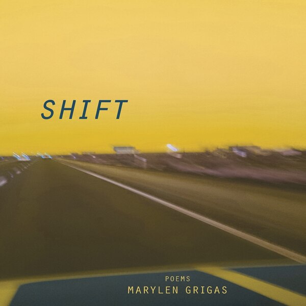 Shift by Marylen Grigas, Paperback | Indigo Chapters