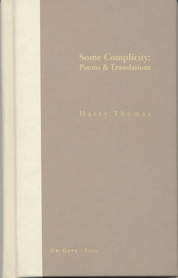 Some Complicity by Harry Thomas, Hardcover | Indigo Chapters