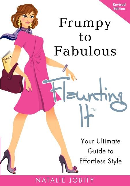 Frumpy to Fabulous by Natalie Jobity, Paperback | Indigo Chapters