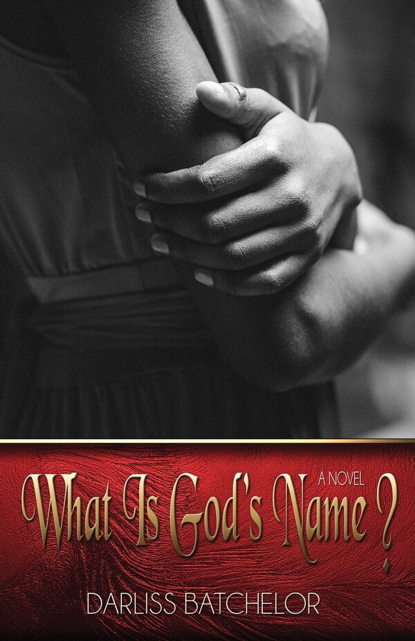 What is God's Name by Darliss Batchelor, Paperback | Indigo Chapters