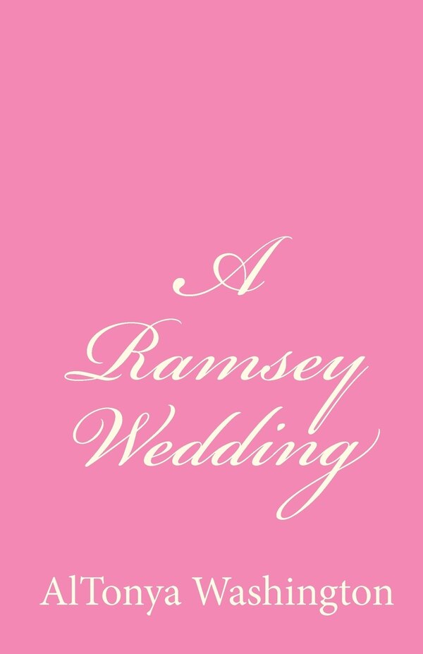 A Ramsey Wedding by Altonya Washington, Paperback | Indigo Chapters