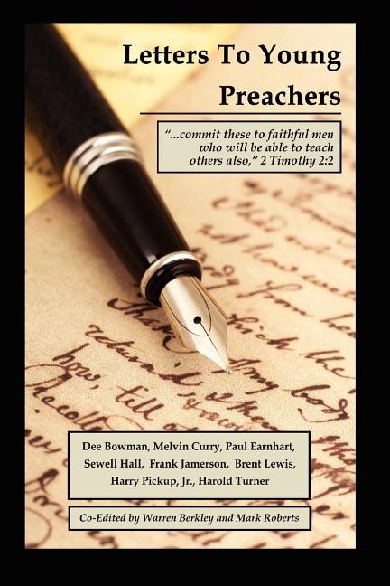 Letters to Young Preachers by Warren Berkley, Paperback | Indigo Chapters