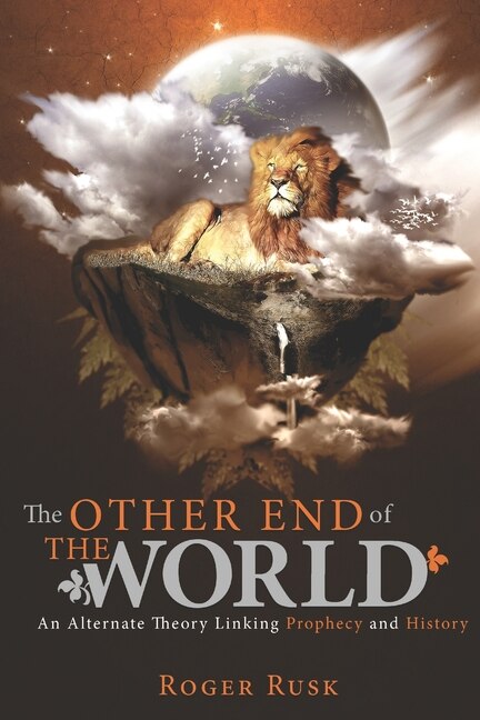 The other end of the world by Roger Rusk, Paperback | Indigo Chapters