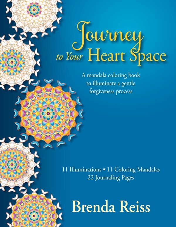 Journey to Your Heart Space by Brenda Reiss, Paperback | Indigo Chapters