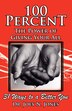 100 Percent the Power of Giving Your All 31 Ways to a Better You by Joey Nelson Jones, Paperback | Indigo Chapters