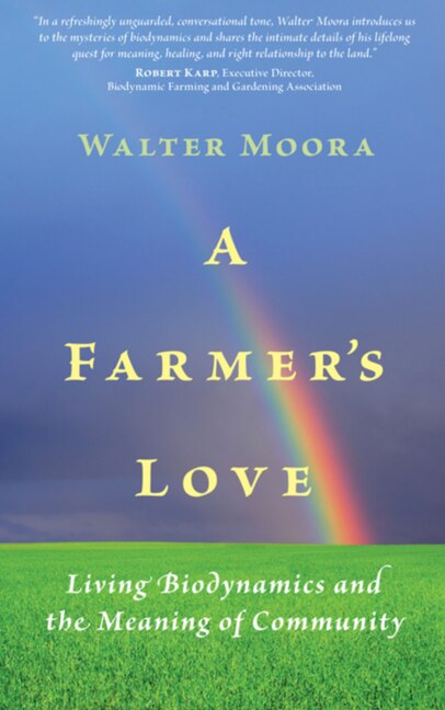 A Farmer's Love by Walter Moora, Paperback | Indigo Chapters