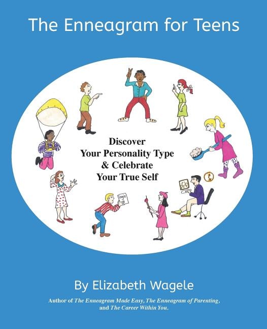 The Enneagram for Teens by Elizabeth Wagele, Paperback | Indigo Chapters