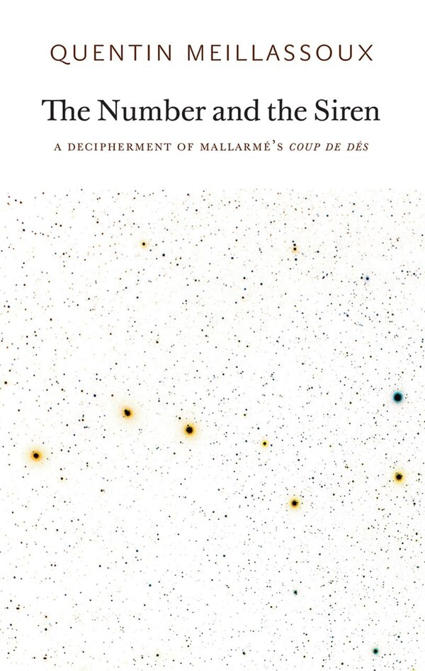 The Number And The Siren by Quentin Meillassoux, Paperback | Indigo Chapters