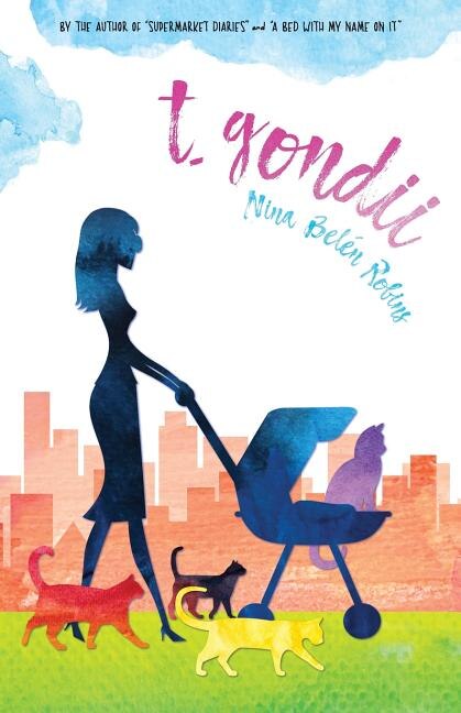 T. Gondii by Nina Belén Robins, Paperback | Indigo Chapters