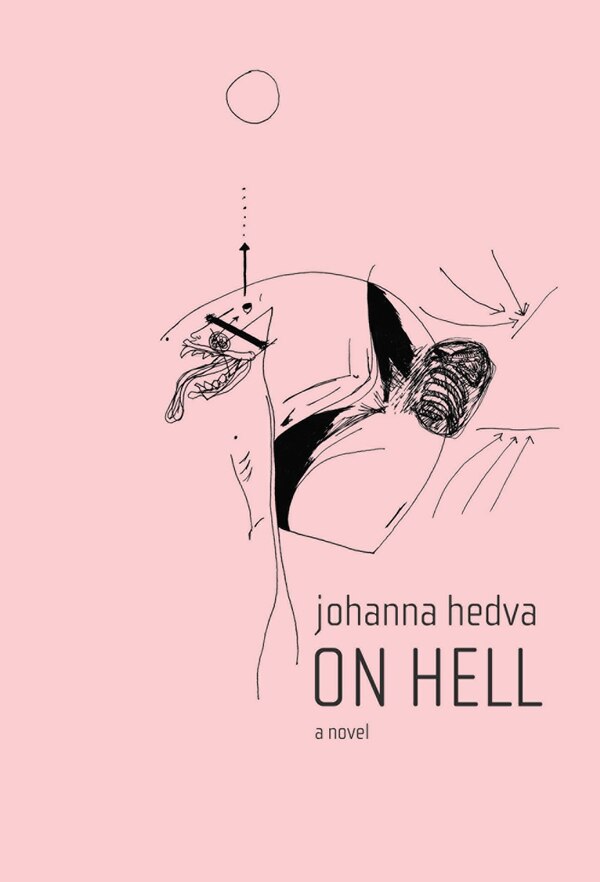 On Hell by Johanna Hedva, Paperback | Indigo Chapters