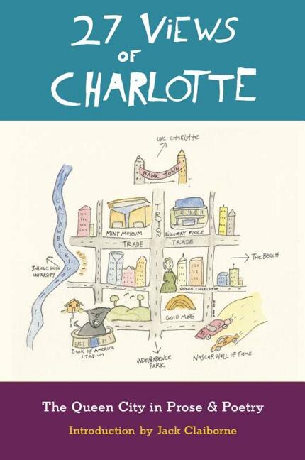 27 Views of Charlotte by Jack Claiborne, Paperback | Indigo Chapters