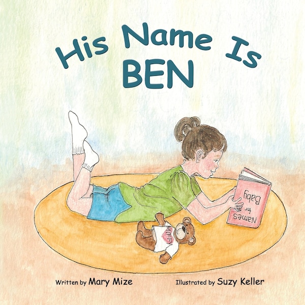 His Name Is Ben by Mary Mize, Paperback | Indigo Chapters