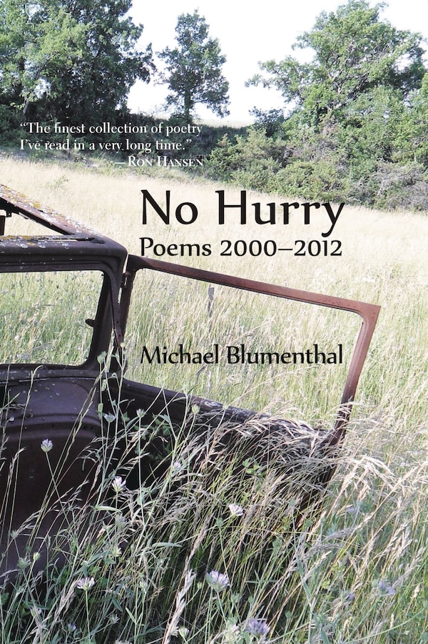 No Hurry by Michael Blumenthal, Paperback | Indigo Chapters