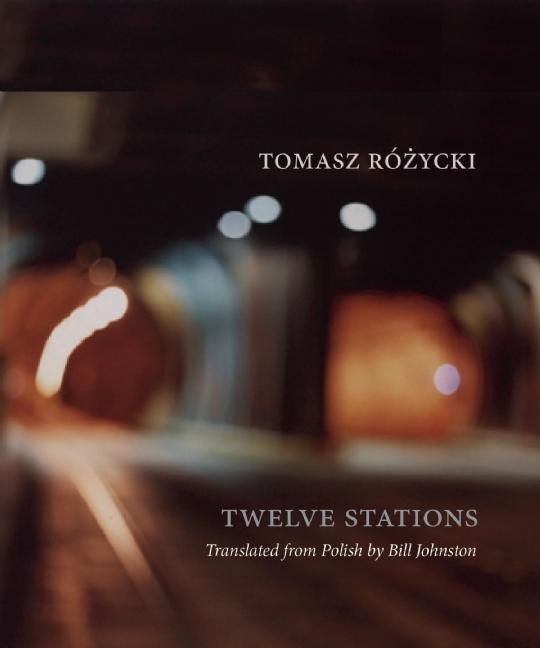 Twelve Stations, Paperback | Indigo Chapters