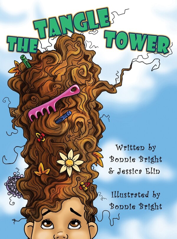The Tangle Tower by Bonnie Bright, Hardcover | Indigo Chapters