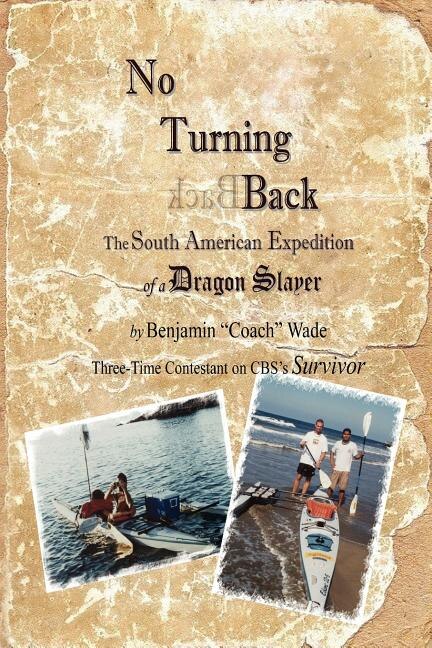 No Turning Back by Benjamin "coach" Wade, Paperback | Indigo Chapters