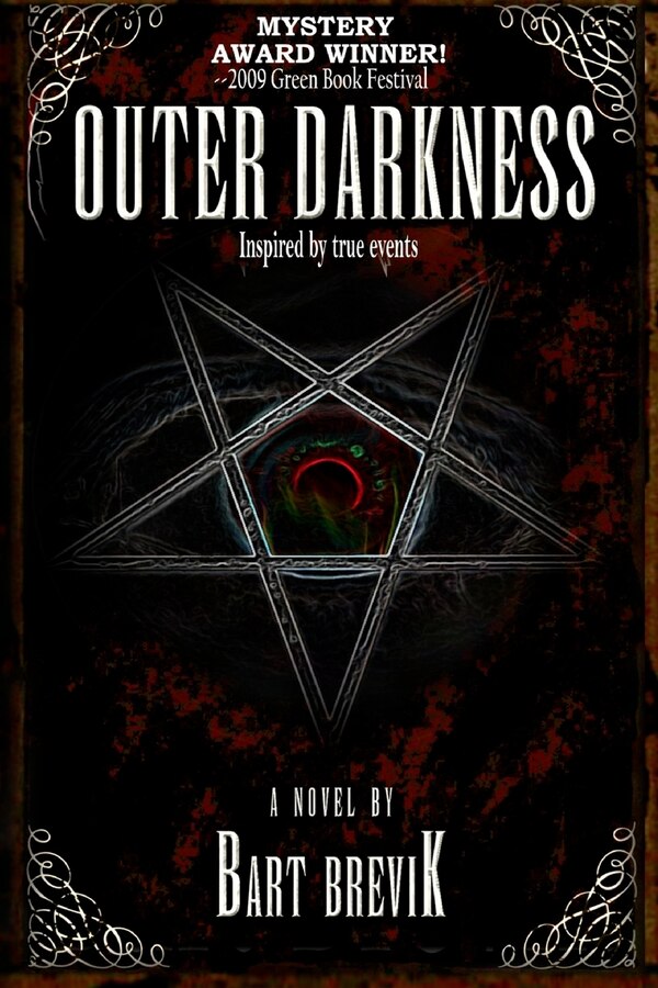 Outer Darkness by Bart Brevik, Paperback | Indigo Chapters