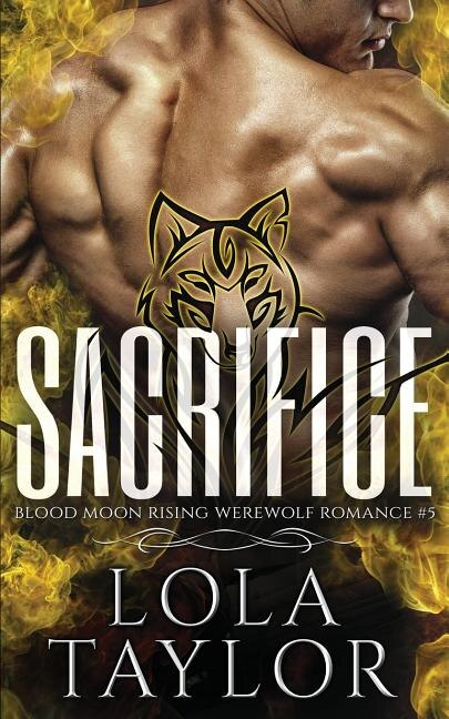 Sacrifice by Lola Taylor, Paperback | Indigo Chapters