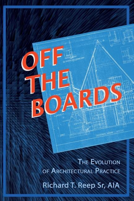 Off the Boards: by Richard T Reep, Paperback | Indigo Chapters