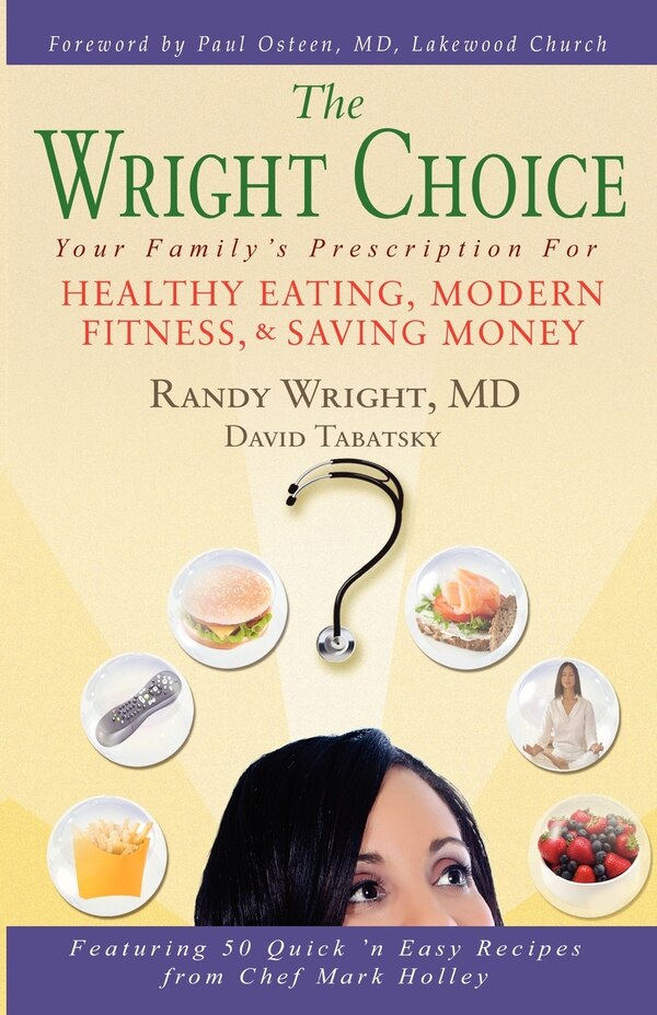 The Wright Choice by David Tabatsky, Paperback | Indigo Chapters