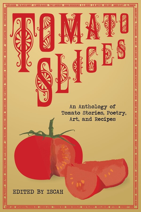 Tomato Slices by Iscah Iscah, Paperback | Indigo Chapters