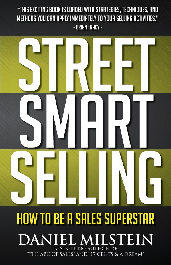 Street Smart Selling by Daniel Milstein, Paperback | Indigo Chapters