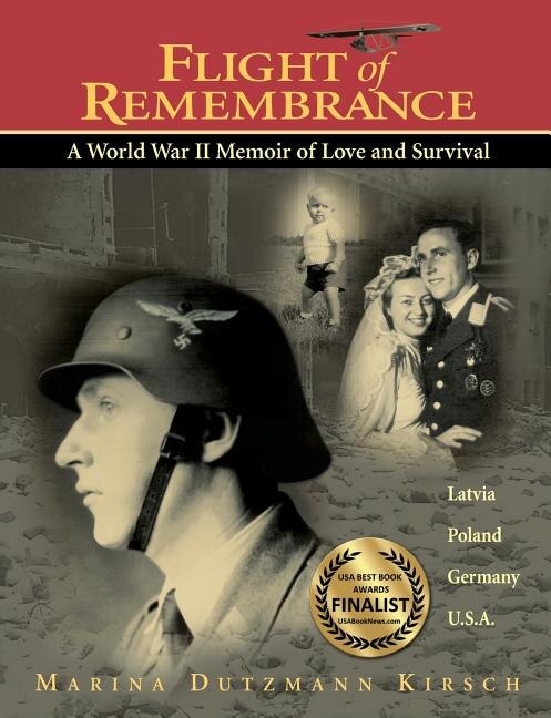 Flight of Remembrance by Marina Dutzmann Kirsch, Paperback | Indigo Chapters