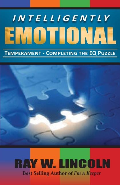 Intelligently Emotional by Ray W Lincoln, Paperback | Indigo Chapters