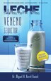 Leche veneno seductor by Miguel a Baret Daniel, Paperback | Indigo Chapters
