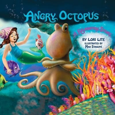 Angry Octopus by Lori Lite, Paperback | Indigo Chapters