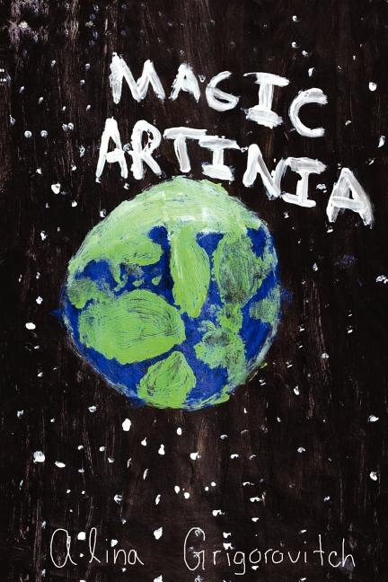 Magic Artinia by Alina Grigorovitch, Paperback | Indigo Chapters