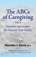 The ABCs of Caregiving Part 2 by Nanette J Davis, Paperback | Indigo Chapters