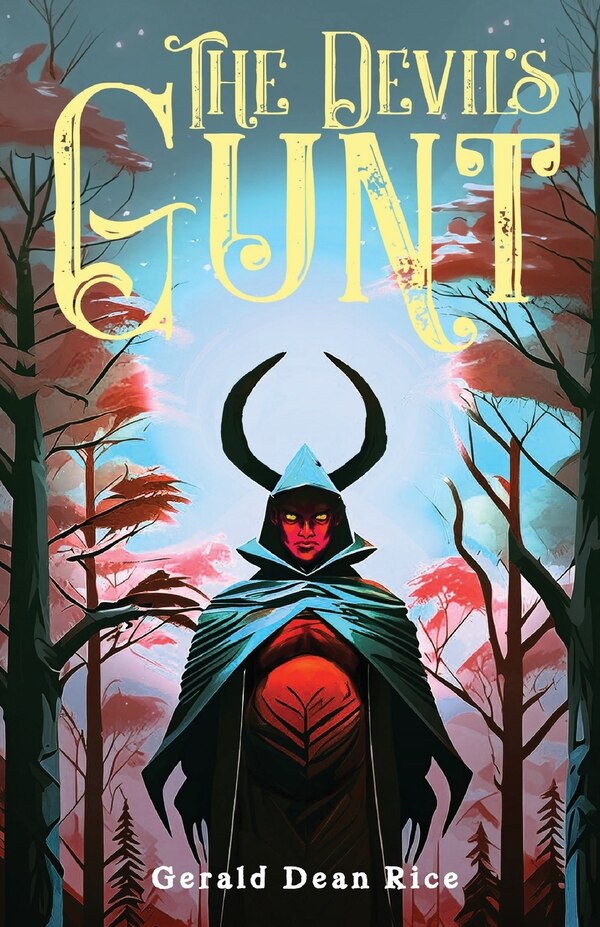 The Devil's Gunt by Gerald Dean Rice, Paperback | Indigo Chapters