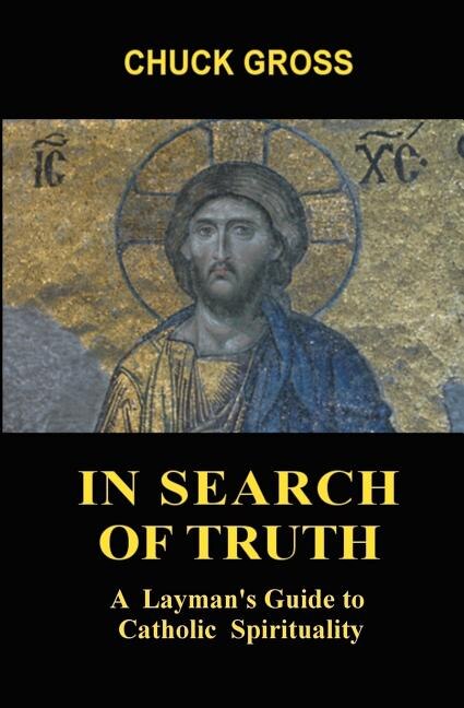 In Search Of Truth by Chuck Gross, Paperback | Indigo Chapters