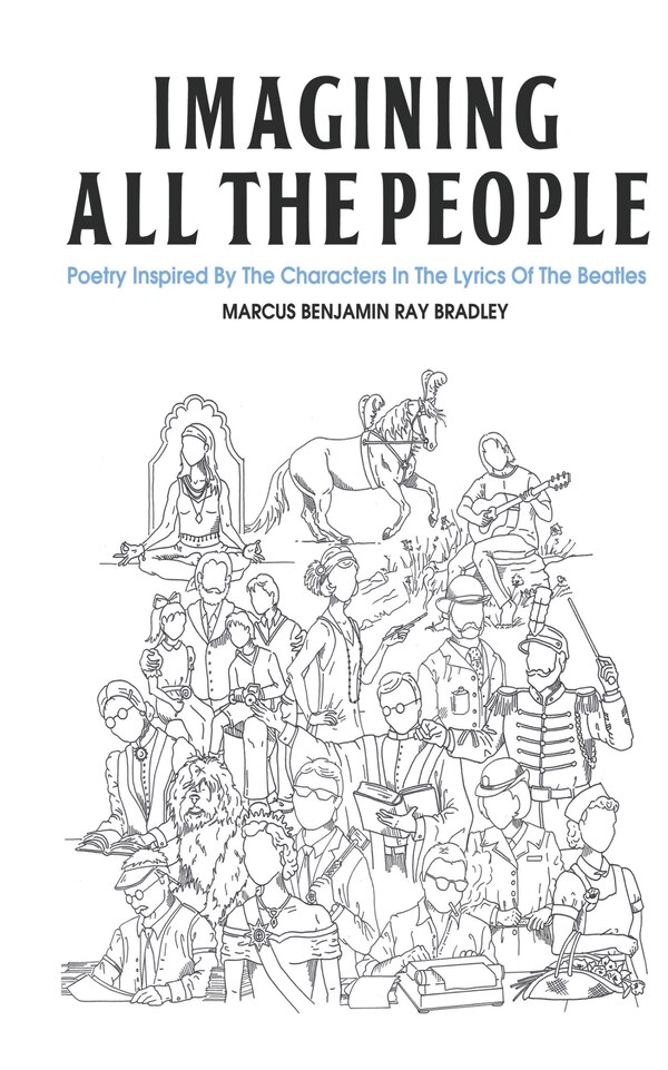 Imagining All The People by Marcus Bradley, Hardcover | Indigo Chapters