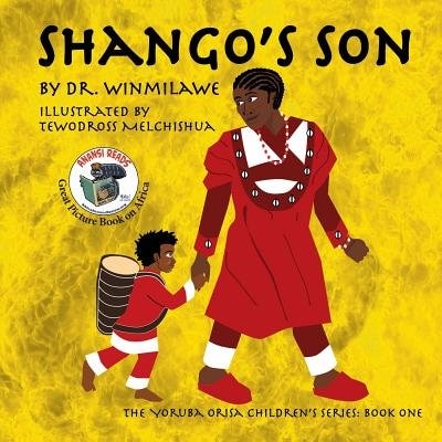 Shango's Son by Dr Winmilawe, Paperback | Indigo Chapters