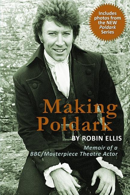 Making Poldark by Robin Ellis, Paperback | Indigo Chapters