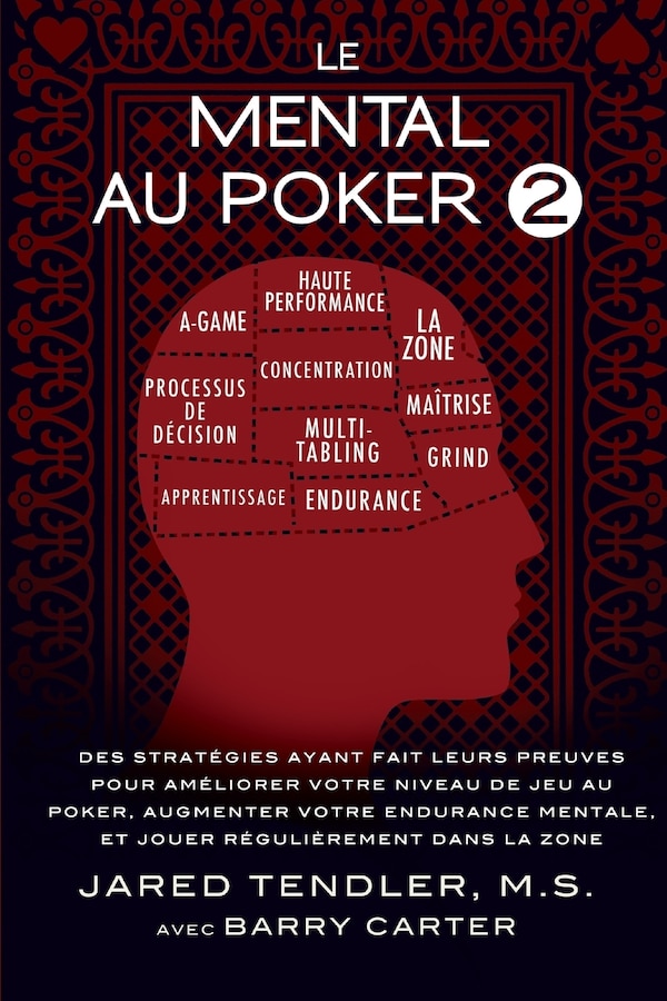 Le Mental Au Poker 2 by Jared Tendler, Paperback | Indigo Chapters