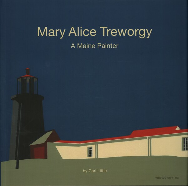Mary Alice Treworgy by Carl Little, Hardcover | Indigo Chapters