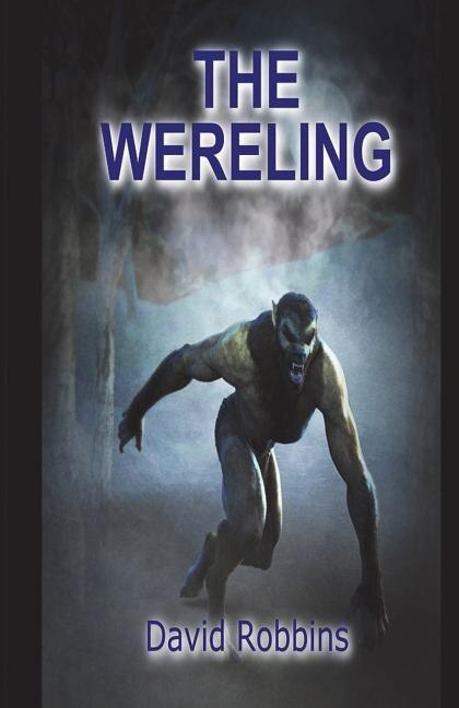 The Wereling by David Robbins, Paperback | Indigo Chapters