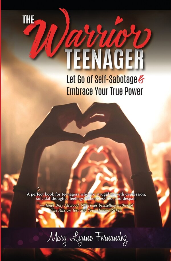 The Warrior Teenager by Mary Lynne Fernandez, Paperback | Indigo Chapters
