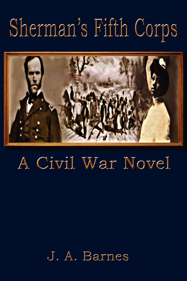 Sheman's Fifth Corps by Joyce A Barnes, Paperback | Indigo Chapters