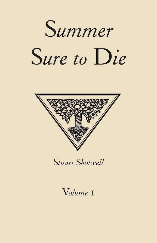 Summer Sure to Die by Stuart Shotwell, Paperback | Indigo Chapters
